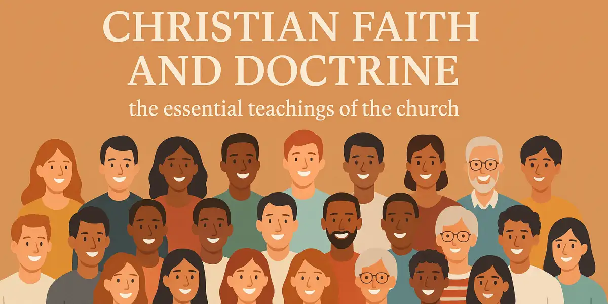 *Draft* - Christian Faith and Doctrine